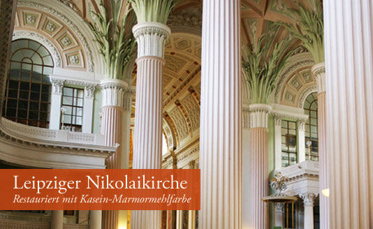 Leipziger Nikolaikirche: Restauriert mit Kasein-Marmormehlfarbe
